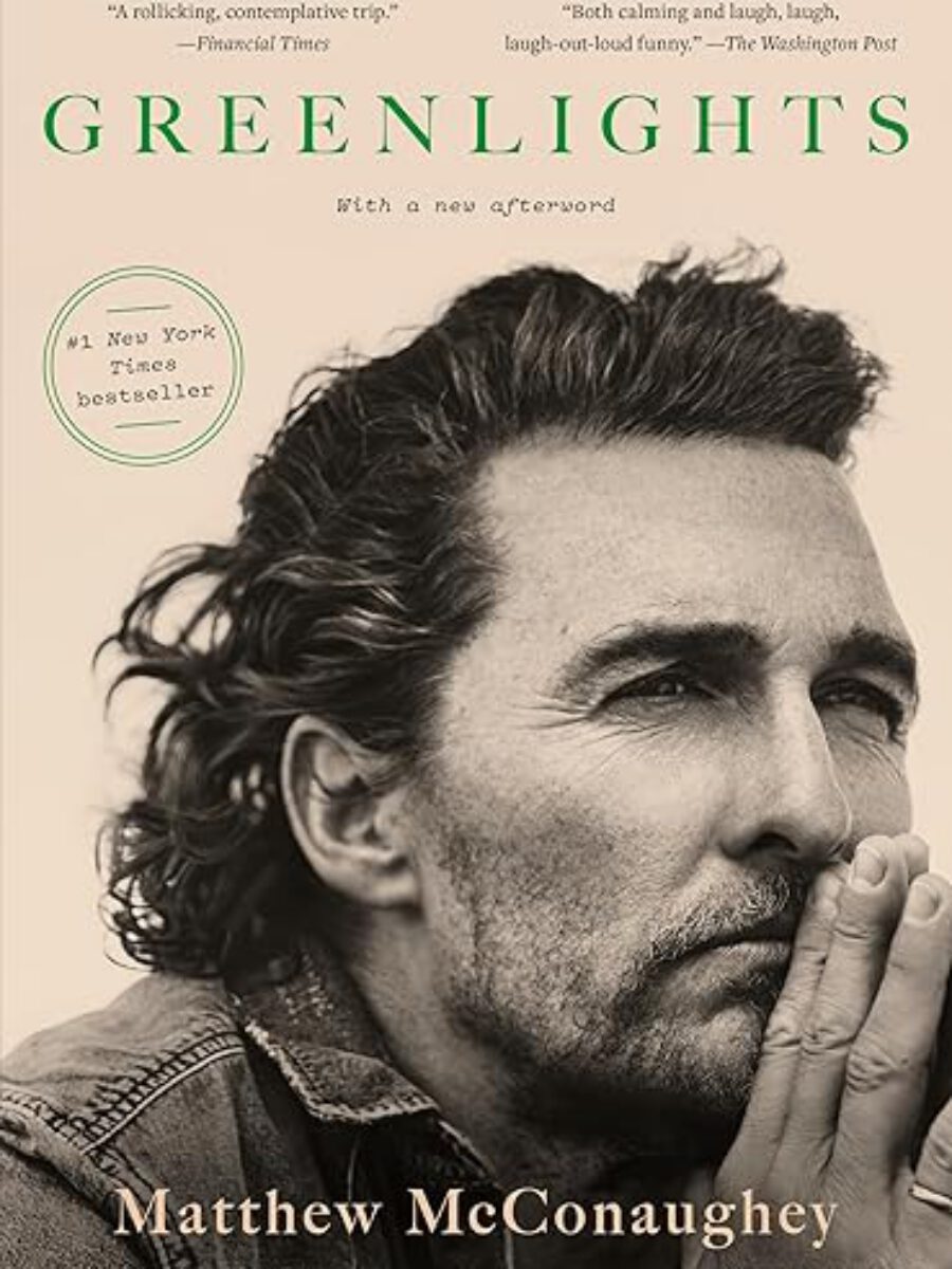 Greenlights by Matthew McConaughey
